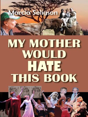 cover image of My Mother Would Hate This Book